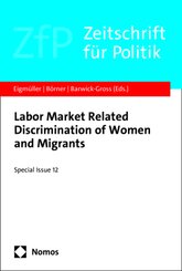 Labor Market Related Discrimination of  Women and Migrants
