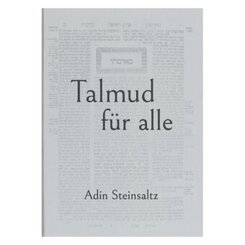 Talmud für Alle von Rabbiner Adin Steinsaltz