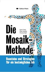 Die Mosaik-Methode