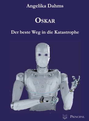 Oskar - Der beste Weg in die Katastrophe