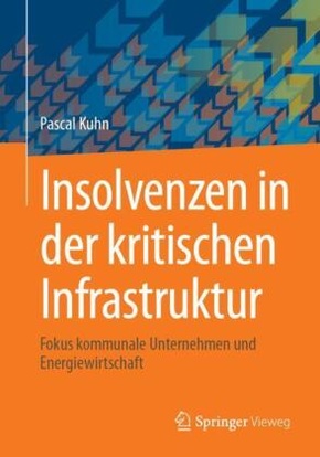 Insolvenzen in der kritischen Infrastruktur