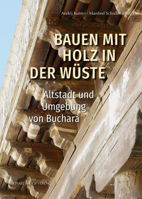 Bauen mit Holz in der Wüste