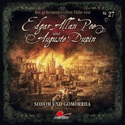 Die geheimnisvollen F&auml;lle von Edgar Allan Poe und Auguste Dupin - Sodom und Gomorrha,1 Audio-CD