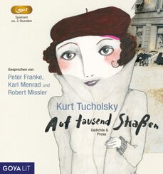 Auf tausend Straßen:Gedichte & Prosa, 1 Audio-CD