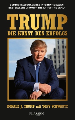 Trump: Die Kunst des Erfolgs