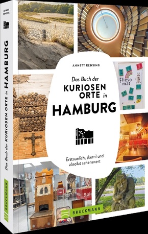 Das Buch der kuriosen Orte in Hamburg