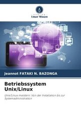 Betriebssystem Unix/Linux