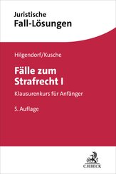 F&auml;lle zum Strafrecht I
