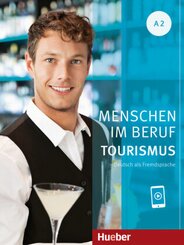 Menschen im Beruf - Tourismus A2