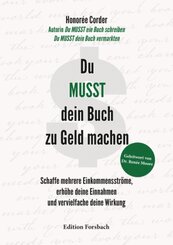 Du MUSST dein Buch zu Geld machen