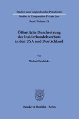 Öffentliche Durchsetzung des Insiderhandelsverbots in den USA und Deutschland