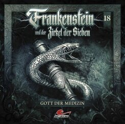 Frankenstein und der Zirkel der Sieben - Gott der Medizin, 1 Audio-CD