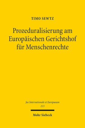 Prozeduralisierung am Europäischen Gerichtshof für Menschenrechte