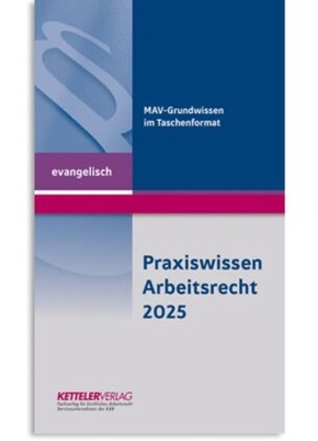 Praxiswissen Arbeitsrecht 2025 evangelisch