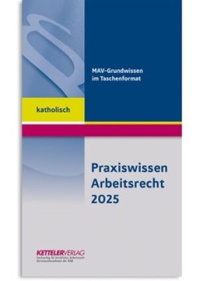 Praxiswissen Arbeitsrecht 2025 katholisch