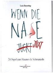 Wenn die Nase juxt