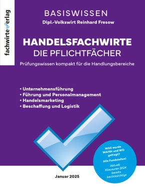 Handelsfachwirte - Die Zusammenfassung