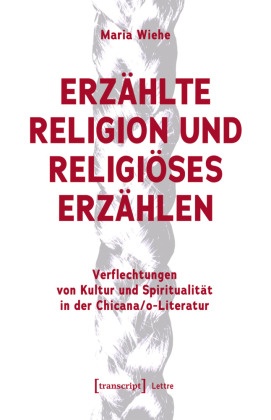 Erzählte Religion und religiöses Erzählen