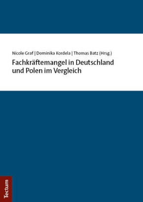 Fachkräftemangel in Deutschland und Polen im Vergleich