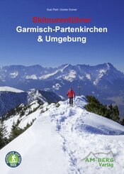 Skitourenführer Garmisch-Partenkirchen & Umgebung