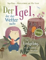 Der Igel, der das Wetter malte - The Hedgehog, Who Painted the Weather