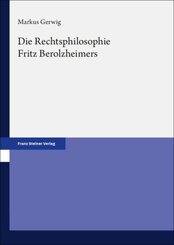 Die Rechtsphilosophie Fritz Berolzheimers