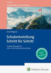 Schulentwicklung Schritt f&uuml;r Schritt