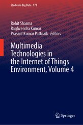 Multimedia Technologies in the Internet of Things Environment, Volume 4