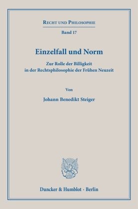 Einzelfall und Norm
