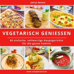 VEGETARISCH GENIESSEN