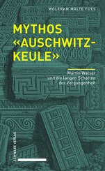 Mythos «Auschwitzkeule»