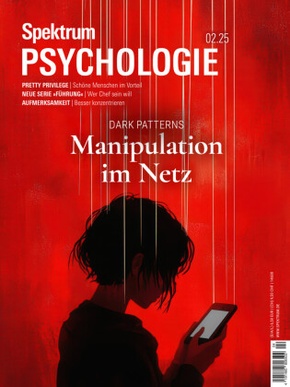 Spektrum Psychologie 2/2025 - Manipulation im Netz