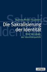 Die Sakralisierung der Identität