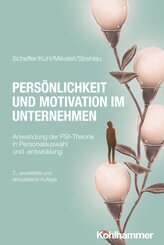 Pers&ouml;nlichkeit und Motivation im Unternehmen