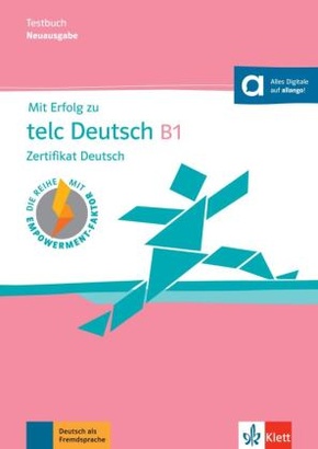 Mit Erfolg zu telc Deutsch B1 - Testbuch