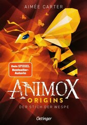 Animox Origins 2. Der Stich der Wespe
