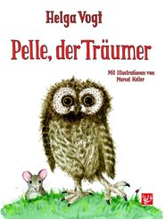 Pelle, der Träumer