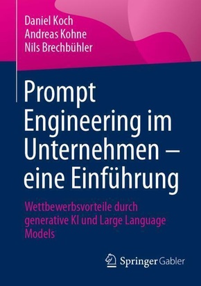 Prompt Engineering im Unternehmen - eine Einführung