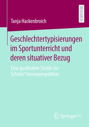 Geschlechtertypisierungen im Sportunterricht und deren situativer Bezug