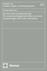 Das Beschlussmängelrecht der Personenhandelsgesellschaften und seine Auswirkungen auf GmbH und Verein