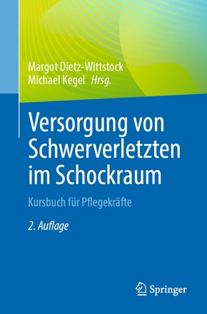 Versorgung von Schwerverletzten im Schockraum