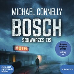BOSCH: Schwarzes Eis, 2 Audio-CD, 2 MP3
