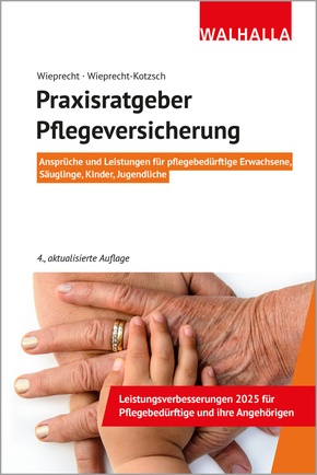 Praxisratgeber Pflegeversicherung