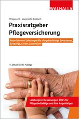 Praxisratgeber Pflegeversicherung