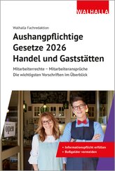 Aushangpflichtige Gesetze 2026 Handel und Gastst&auml;tten