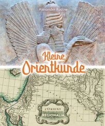 Kleine Orientkunde