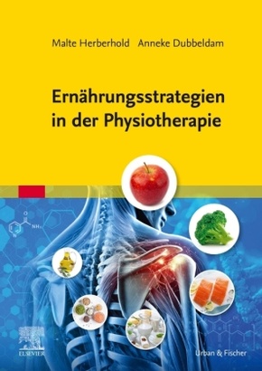 Ernährungsstrategien in der Physiotherapie