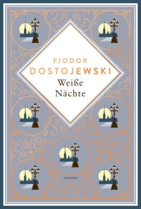 Weiße Nächte. Mit der Erzählung "Die Sanfte"
