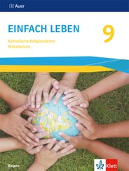 Einfach Leben 9. Ausgabe Bayern Mittelschule