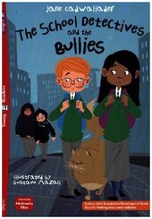 The School Detectives and the Bullies